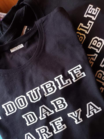 Ill double dab dare ya